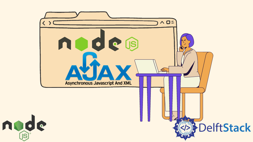 ajax-call-in-node-js-delft-stack